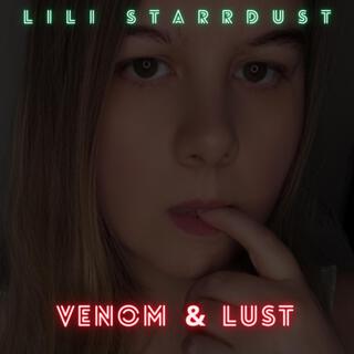 Venom & Lust lyrics | Boomplay Music