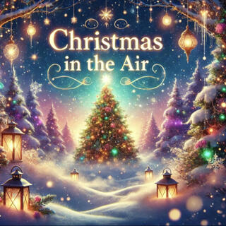 Christmas In The Air