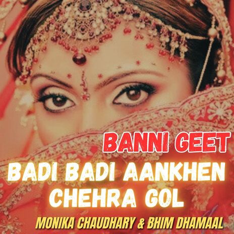 Badi Badi Aankhen Chehra Gol ft. BHIM DHAMAAL