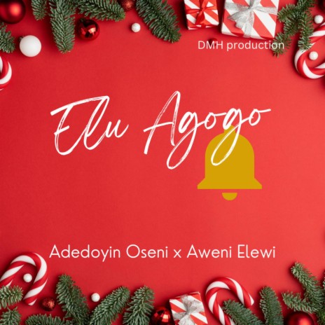 Elu agogo ft. Aweni Elewi | Boomplay Music