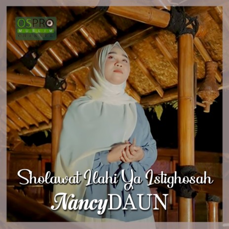 Sholawat Ilahi Ya Istighosah | Boomplay Music