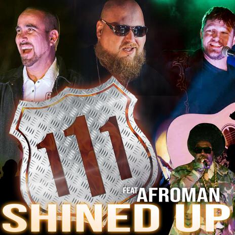 Shined Up ft. AFROMAN | Boomplay Music