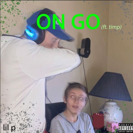 ON GO ft. timp | Boomplay Music