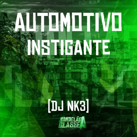 Automotivo Instigante | Boomplay Music