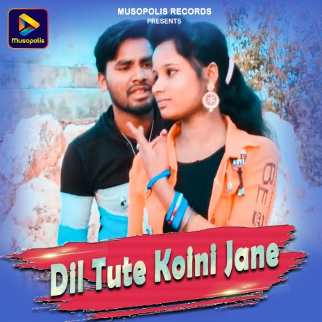 Dil Tute Koini Jane ft. Sarita Devi | Boomplay Music