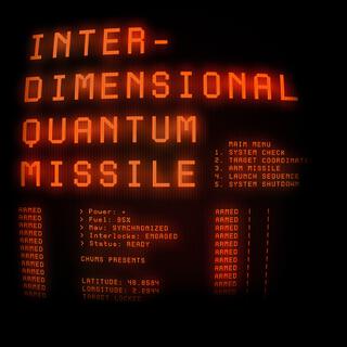 Interdimensional Quantum Missile