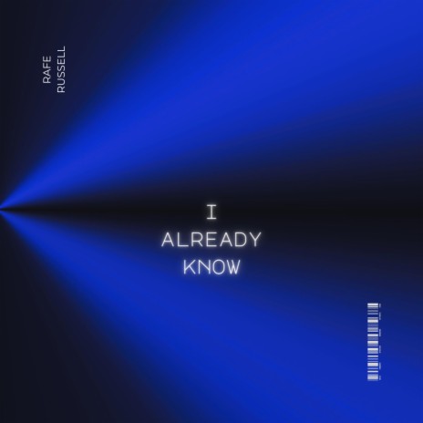 I Already Know | Boomplay Music