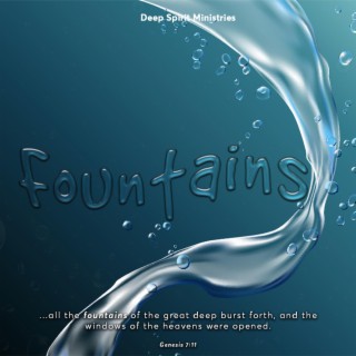 Fountains of the Great Deep