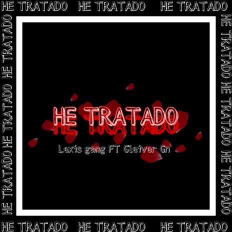 He Tratado | Boomplay Music