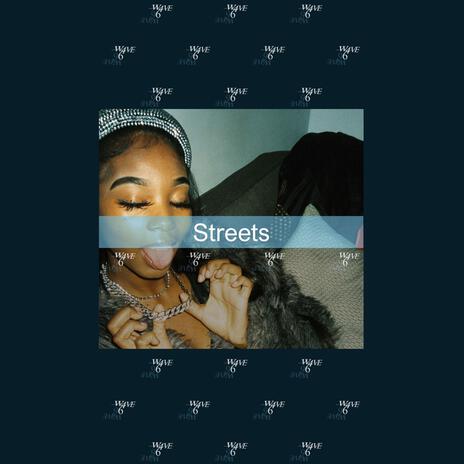 Streets | Boomplay Music