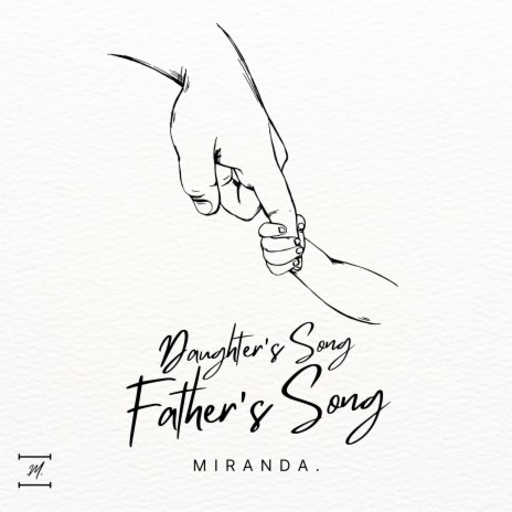 Daughter's Song/Father's Song | Boomplay Music