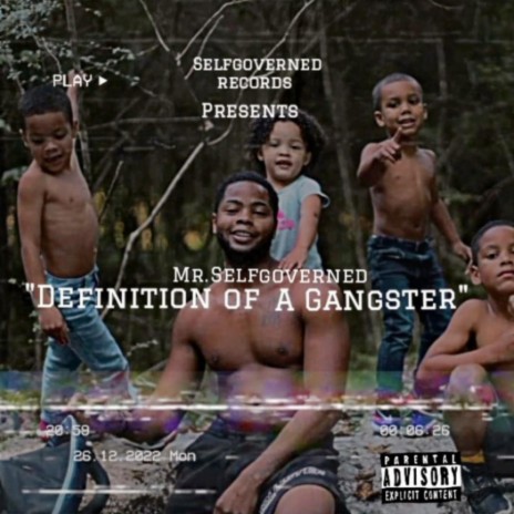 Definition of a Gangster | Boomplay Music