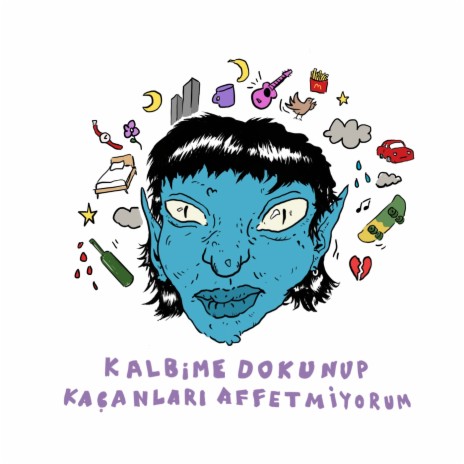 Kalbime Dokunup Kaçanları Affetmiyorum | Boomplay Music