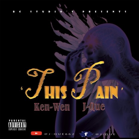 This Pain ft. Ken-Wen