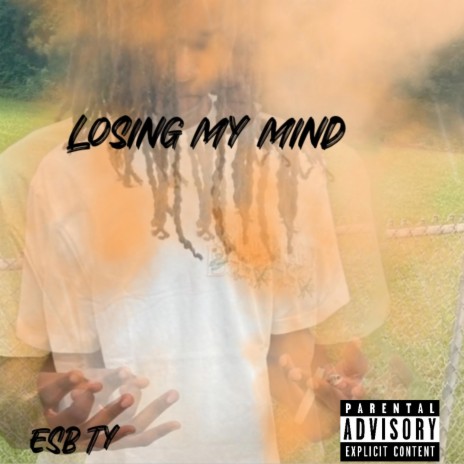 Losing My Mind | Boomplay Music
