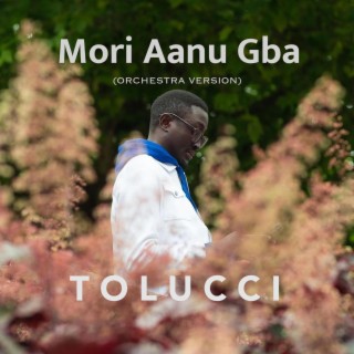 Mori Aanu Gba (Mercy Received) (Orchestra Version))