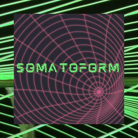 Somatoform | Boomplay Music