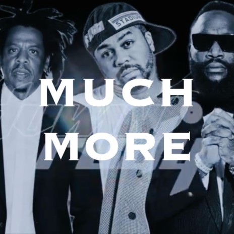 Much More | Boomplay Music