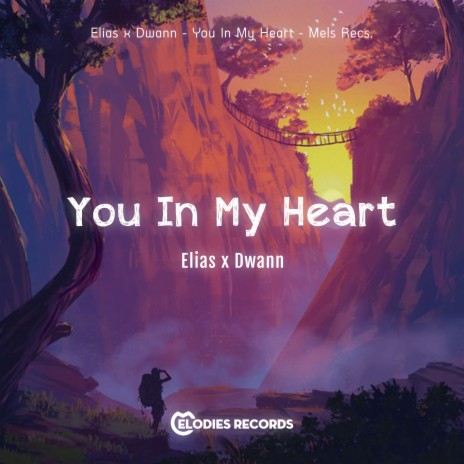 You In My Heart ft. Dwann | Boomplay Music