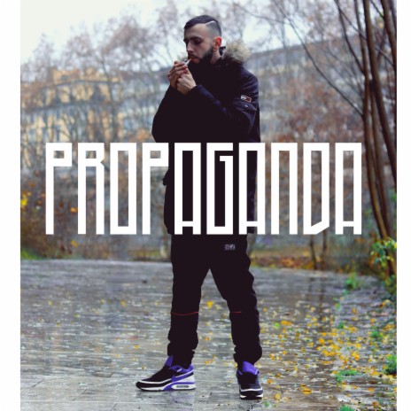 Propaganda ft. DJ Propaganda | Boomplay Music