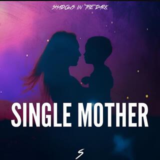 Single Mother