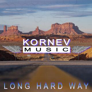 Long Hard Way