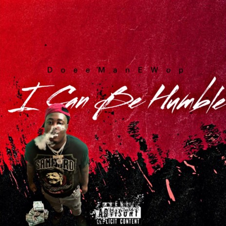 I Can Be Humble | Boomplay Music