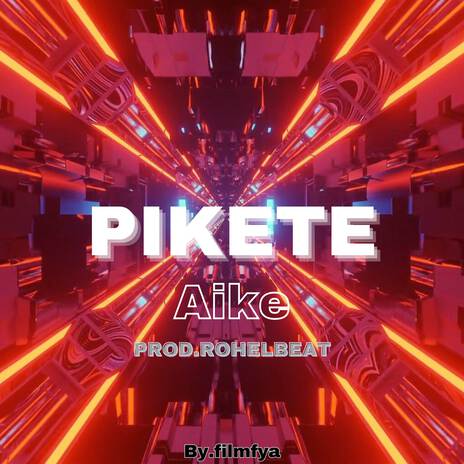 PIKETE | Boomplay Music