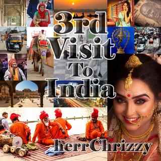 Third Visit To India