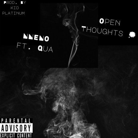 Open Thoughts ft. Qua | Boomplay Music