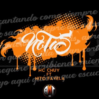 Notas ft. Nito Favela lyrics | Boomplay Music