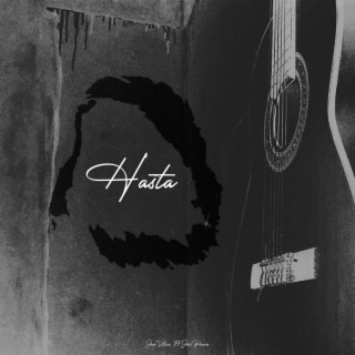 Hasta / Até / Until lyrics | Boomplay Music