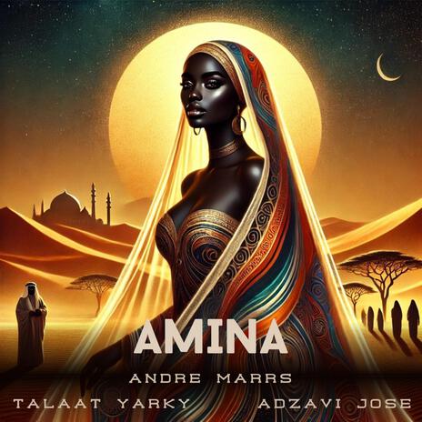 AMINA ft. Talaat Yarky & Adzavi Jose | Boomplay Music