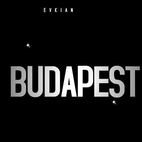 Budapest | Boomplay Music