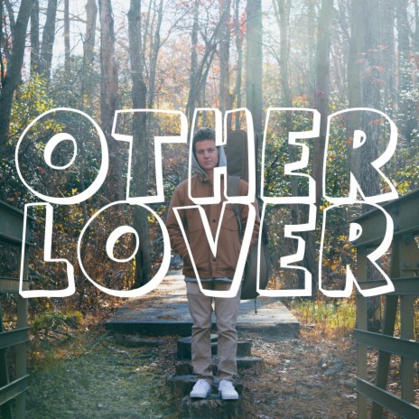 Other Lover | Boomplay Music