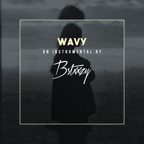 Wavy | Boomplay Music