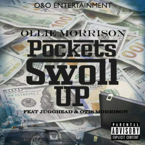 Pockets Swoll Up ft. Otis Morrison & JuggHead