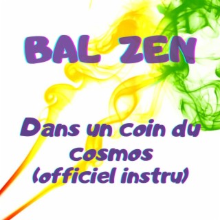 Dans un coin du cosmos (Officiel instru)