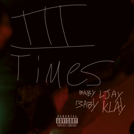 3 Times ft. Baby Klay | Boomplay Music