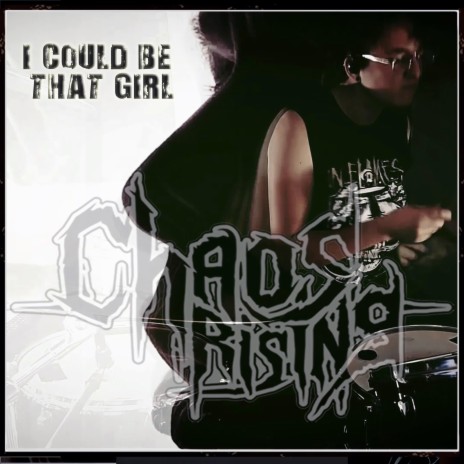 I could be that girl | Boomplay Music
