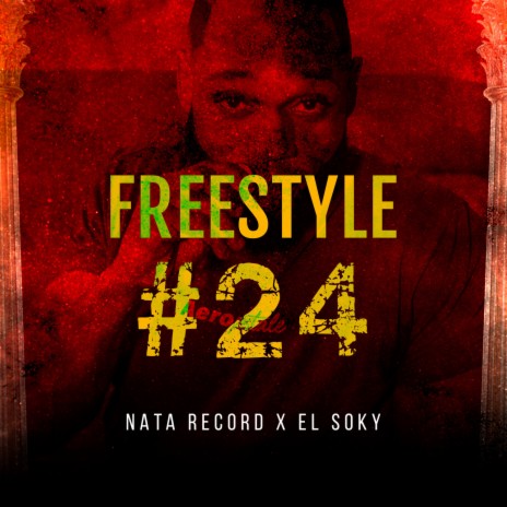 Freestyle #24 ft. El Soky