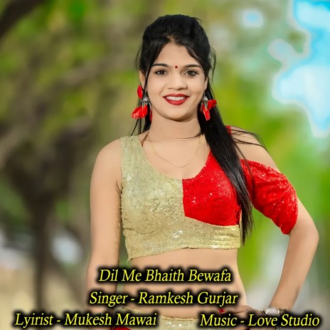 Dil Me Bhaith Bewafa | Boomplay Music