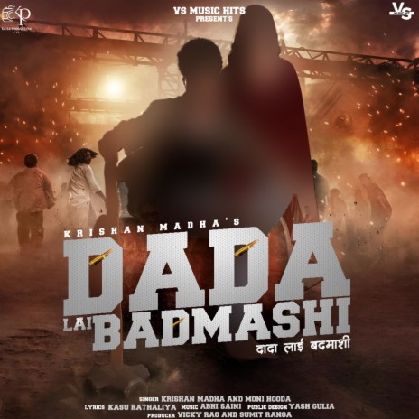 Dada Lai Badmashi ft. Krishan Madha