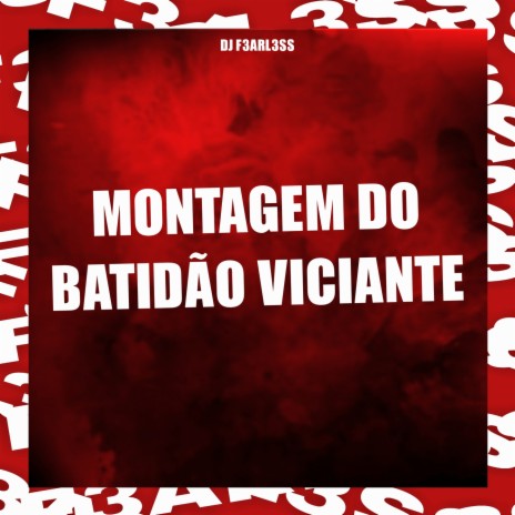 Montagem do Batidão Viciante - Slowed | Boomplay Music