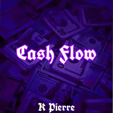 Cash Flow | Boomplay Music