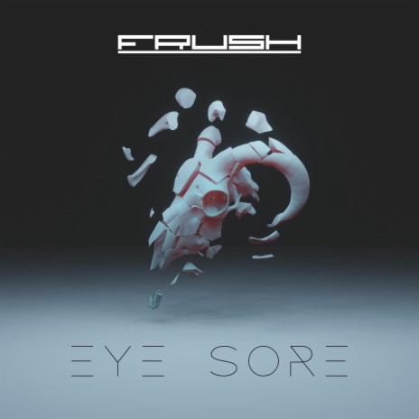 Eye Sore | Boomplay Music