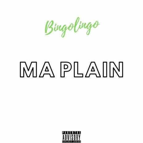 Ma Plain | Boomplay Music