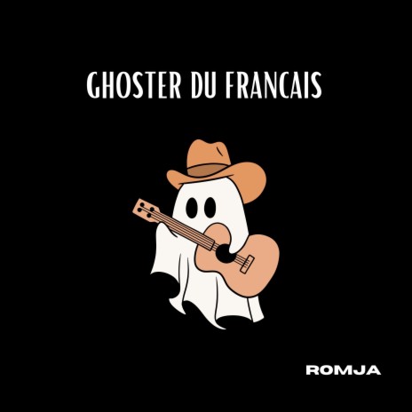 Ghoster du francais | Boomplay Music