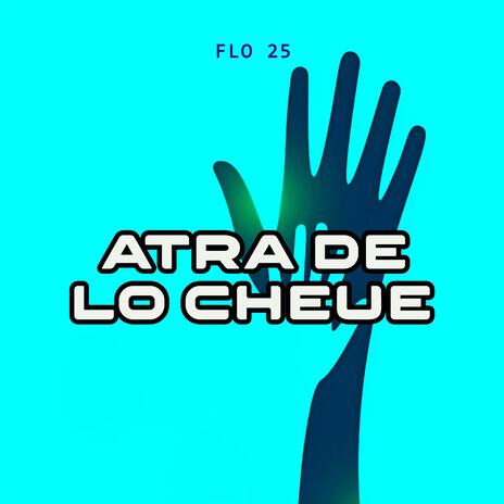 ATRA DE LO CHEQUE | Boomplay Music