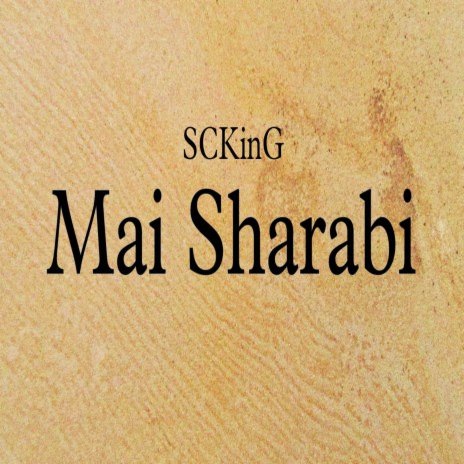 Mai Sharabi | Boomplay Music